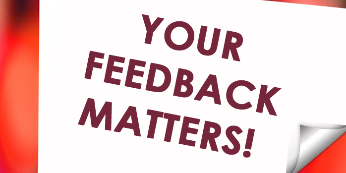 Your feedback matters!
