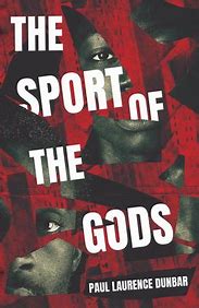 the sport of the gods 