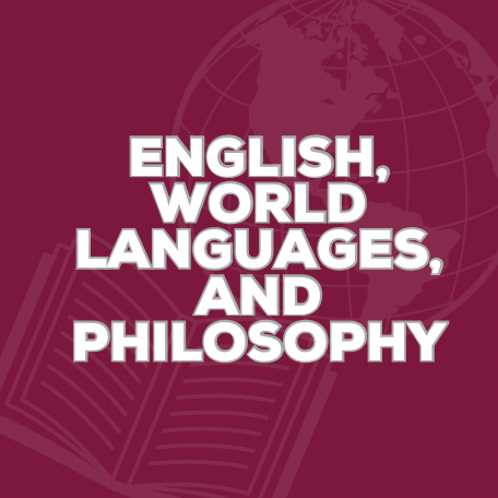 English, World Languages, and Philosophy