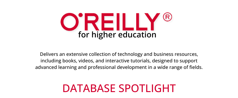 Graphic highlighting the O'Reilly for Higher Education database with a variety of tech and business resources