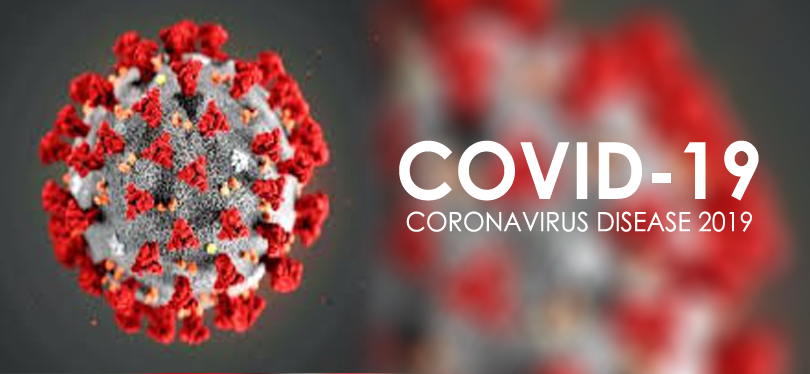 Coronavirus Disease 2019 (COVID-19)