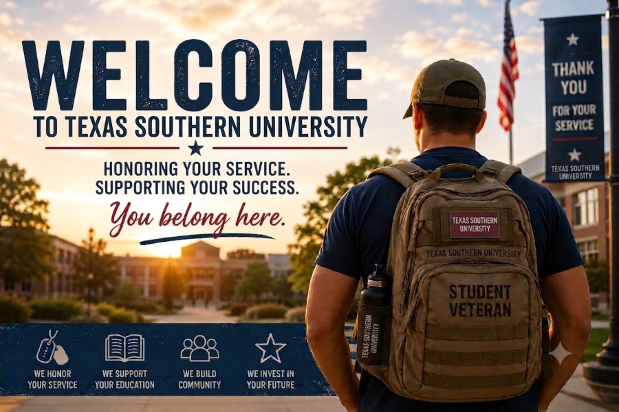 TSU Welcome Banner Welcome banner for Texas Southern University veteran students. A student veteran wearing a TSU backpack overlooks campus at sunset. Text welcomes veterans and highlights service, education, community, and future support. American flag and TSU military banner in background.